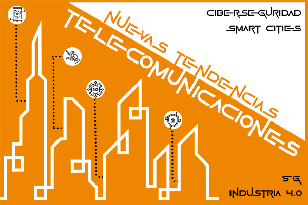 Nuevas tendencias en telecomunicaciones
