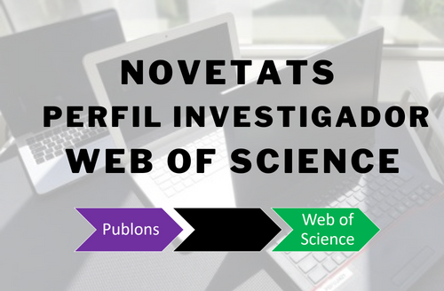 Novetats del perfil investigador Web of Science