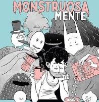 monstruosa mente