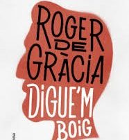 digue'm boig