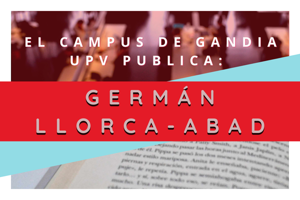 El Campus de Gandia UPV publica: Germán Llorca-Abad