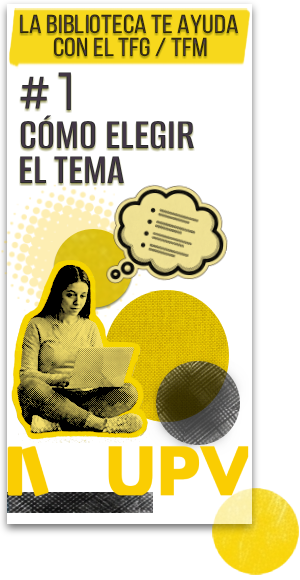 CÓMO ELEGIR EL TEMA
