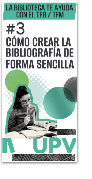 CÓMO CREAR LA BIBLIOGRAFÍA